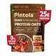 Pintola high protein oats 1kg 25gm protein